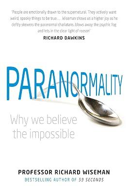 Paranormality: Why we believe the impossible by Professor Richard Wiseman | Paperback | Popular Science 2