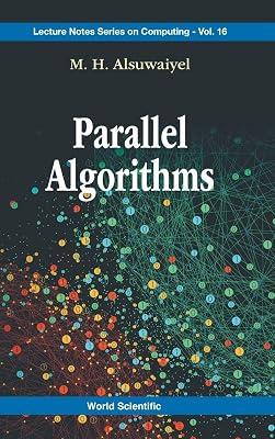 Parallel Algorithms: 16 (Lecture Notes on Computing, 16) by Alsuwaiyel, M. H. | Hardcover | Computers 2