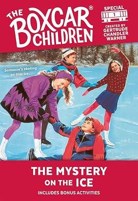 The Mystery on the Ice: 1 (The Boxcar Children Mystery & Activities Specials) | Paperback | Juvenile Fiction 2