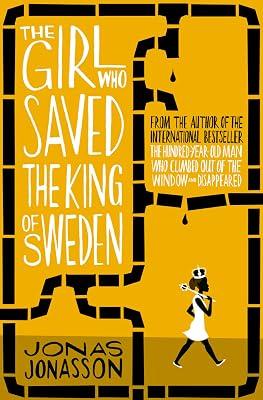 The Girl Who Saved The King of Sweden by Jonasson Jonas | Paperback | Modern And Contemporary Fiction: Literary And General 2