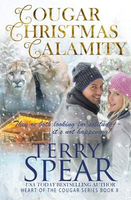 Cougar Christmas Calamity: 8 (Heart of the Cougar) by Spear, Terry | Paperback | Fantasy Romance 2