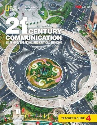 21st Century Communication 4: Listening, Speaking and Critical Thinking: Teacher's Guide by Lee, Christien | Pamphlet | Elt: Learning Material & Coursework 2