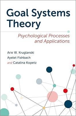 Goal Systems Theory: Psychological Processes and Applications | Hardcover | Electricity 2