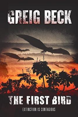 The First Bird: A Matt Kearns Novel 1 (Matt Kearns, 1) by Beck, Greig | Paperback | Thriller 2