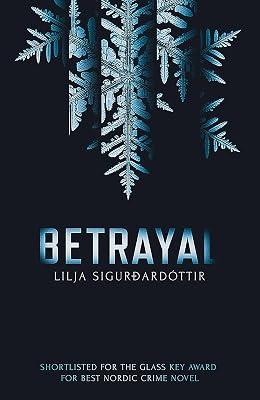 Betrayal: Illustrated symbols and themes of love, year by year by Sigurdardottir, Lilja | Paperback | Fiction 2