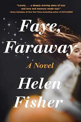 Faye, Faraway by Fisher, Helen | Hardcover | Fiction 2