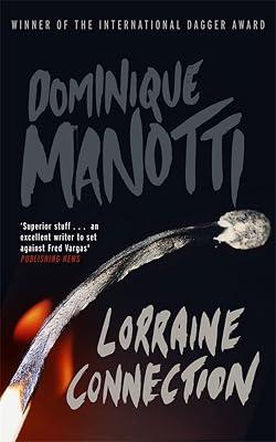 LORRAINE CONNECTION by Manotti, Dominique | Paperback | Crime & Mystery 2