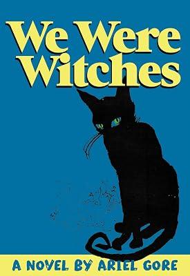 We Were Witches: Feminist Folktales from Around the World by Gore, Ariel | Paperback | Modern And Contemporary Fiction: Literary And General 2