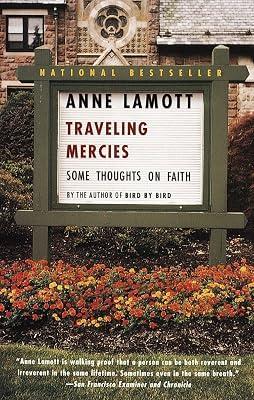 Traveling Mercies: Some Thoughts on Faith by Lamott, Anne | Paperback | Religion 2