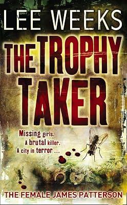 The Trophy Taker by Weeks, Lee | Paperback | Crime & Mystery Fiction 2