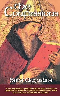 The Confessions: Saint Augustine: 01 (Works of Saint Augustine, a Translation for the 21st Century) by Augustine, Saint, Bishop of Hippo | Mass_Market | Religion 2