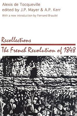 Recollections: French Revolution of 1848 (Social Science Classics Series) by de Tocqueville, Alexis | Paperback | History 2