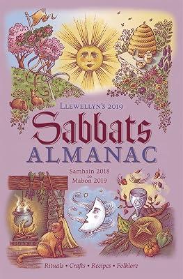 Llewellyn's 2019 Sabbats Almanac: Rituals Crafts Recipes Folklore by Llewellyn | Paperback | Witchcraft & Wicca 2