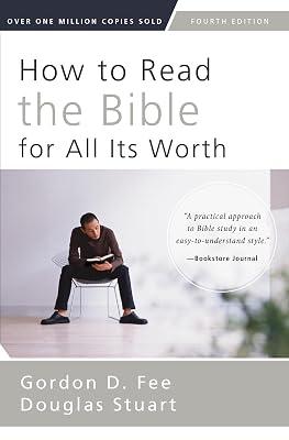HOW TO READ BIB WORTH 4TH EDN by Fee, Gordon D.; Stuart, Douglas | Paperback | Religion 2