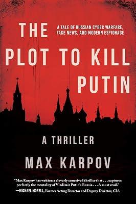 The Plot to Kill Putin: A Thriller by Karpov, Max | Paperback | Fiction 2