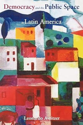 Democracy and the Public Space in Latin America by Avritzer, Leonardo | Paperback | Political Science 2