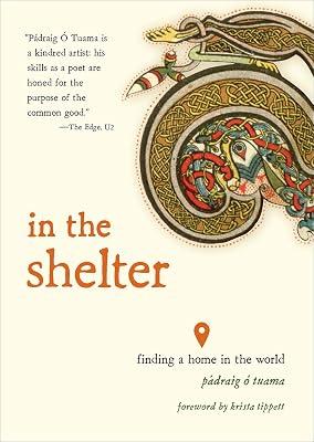 In the Shelter: Finding a Home in the World by Tuama, Padraig O. | Paperback | Religion 2