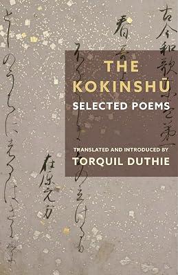 The Kokinshū: Selected Poems (Translations from the Asian Classics) | Hardcover | Poetry 2