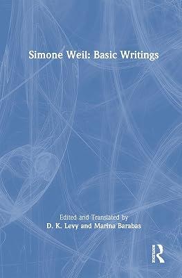 Simone Weil: Basic Writings by Weil, Simone | Hardcover | Politics And Government 2