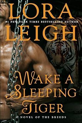 Wake a Sleeping Tiger: A Novel of the Breeds by Leigh, Lora | Hardcover | Adult & Contemporary Romance 2
