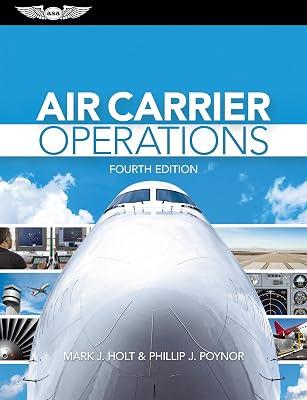 Air Carrier Operations by Holt, Mark J.; Poynor, Phillip J. | Paperback | Transportation 2