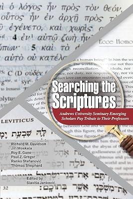 Searching the Scripture: Andrews University Seminary Emerging Scholars Pay Tribute to Their Professors by Jankovic, Slavisa | Paperback | Religion 2