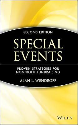 Special Events: Proven Strategies for Nonprofit Fundraising by Wendroff, Alan L. | Hardcover | Business & Economics 2