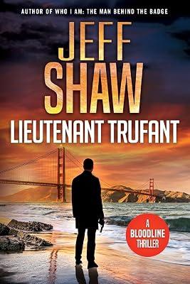 Lieutenant Trufant (Bloodline) by Shaw, Jeff | Paperback | Crime & Mystery 2