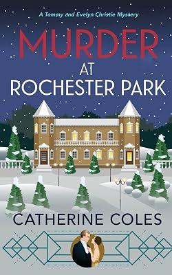 Murder at Rochester Park by Coles, Catherine | Paperback | Classic Crime 2