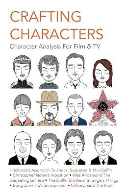 Crafting Characters: Character Analysis For Film & TV by Liao, Ming Kei Malcolm | Paperback | Electronic 2