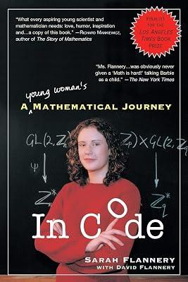 In Code: A Mathematical Journey by Flannery, David; Flannery, Sarah | Paperback | Biography & Autobiography 2