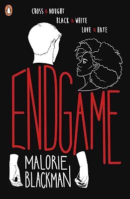 Endgame: The final book in the groundbreaking series, Noughts & Crosses by Blackman, Malorie | Paperback | Romance & Relationships Stories (Children'S 2