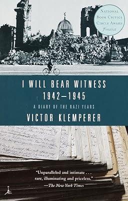 I Will Bear Witness: A Diary of the Nazi Years 1942-1945: 2 by Klemperer, Victor | Paperback | History 2