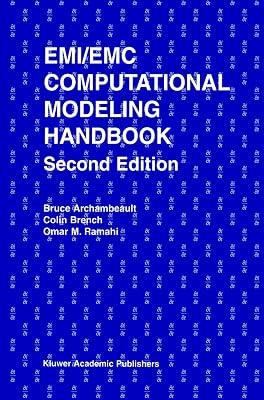 EMI/EMC COMPUTATIONAL MODELING HANDBOOK 2ED (HB 2001): 630 (The Springer International Engineering and Computer Science) by ARCHAMBEAULT B.R. | Hardcover | Technology & Engineering 2