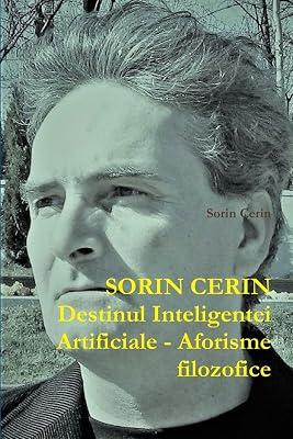 Destinul Inteligentei Artificiale - Aforisme filozofice by Cerin, Sorin | Paperback | Information Technology: General Issues 2