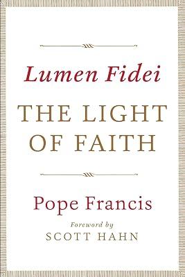 Lumen Fidei: The Light of Faith by Pope Francis | Paperback | Religion 2