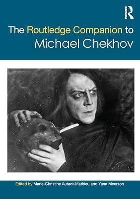 The Routledge Companion to Michael Chekhov | Paperback | Performing Arts 2