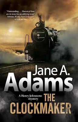 The Clockmaker: 4 (A Henry Johnstone 1930s Mystery, 4) by Adams, Jane A. | Paperback | Fiction 2