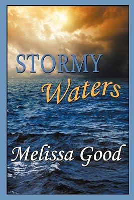 Stormy Waters (Dar and Kerry) by Good, Melissa | Paperback | Romance 2