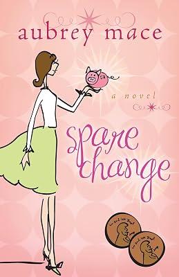 Spare Change by Mace, Aubrey | Paperback | Fiction 2