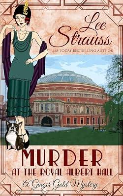 Murder at the Royal Albert Hall: a cozy historical 1930s mystery: a cozy historical 1930s: a by Strauss, Lee | Paperback | Crime & Mystery 2
