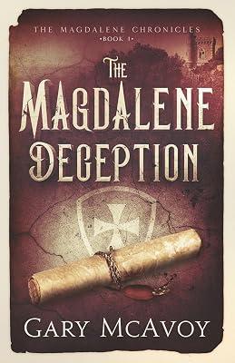 The Magdalene Deception: 1 (The Magdalene Chronicles) by Mcavoy, Gary | Paperback | Thriller 2