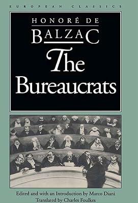 The Bureaucrats (European Classics) by Balzac, Honore De | Paperback | Classic Fiction (Pre C 1945) 2