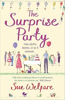 The Surprise Party: A Contemporary Family Saga of Sisters and Secrets by Welfare, Sue | Paperback | Modern And Contemporary Romance 2