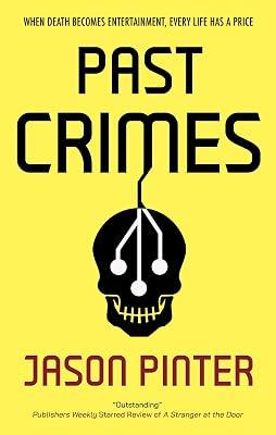 Past Crimes by Pinter, Jason | Hardcover | Thriller 2