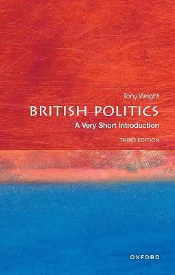 BRITISH POLITICS: A VERY SHORT INTRODUCTION by Wright, Tony | Paperback | British & Irish History 2