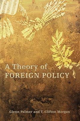 A Theory of Foreign Policy by Palmer, Glenn; Morgan, T. Clifton | Paperback | Political Science 2