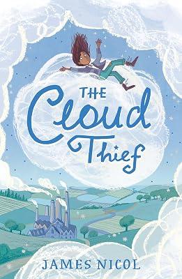 The Cloud Thief by Nicol, James | Paperback | Children’S 2