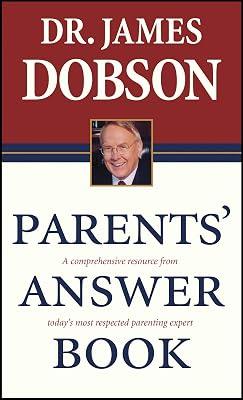 Parent's Answer Book by Dobson, James C. | Mass_Market | Religion 2