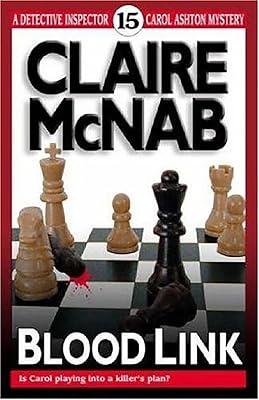 Blood Link: The 15th Detective Inspector Carol Ashton Mystery: No. 15 (A Detective Inspector Carol Ashton mystery) by McNab, Claire | Paperback | Crime & Mystery 2